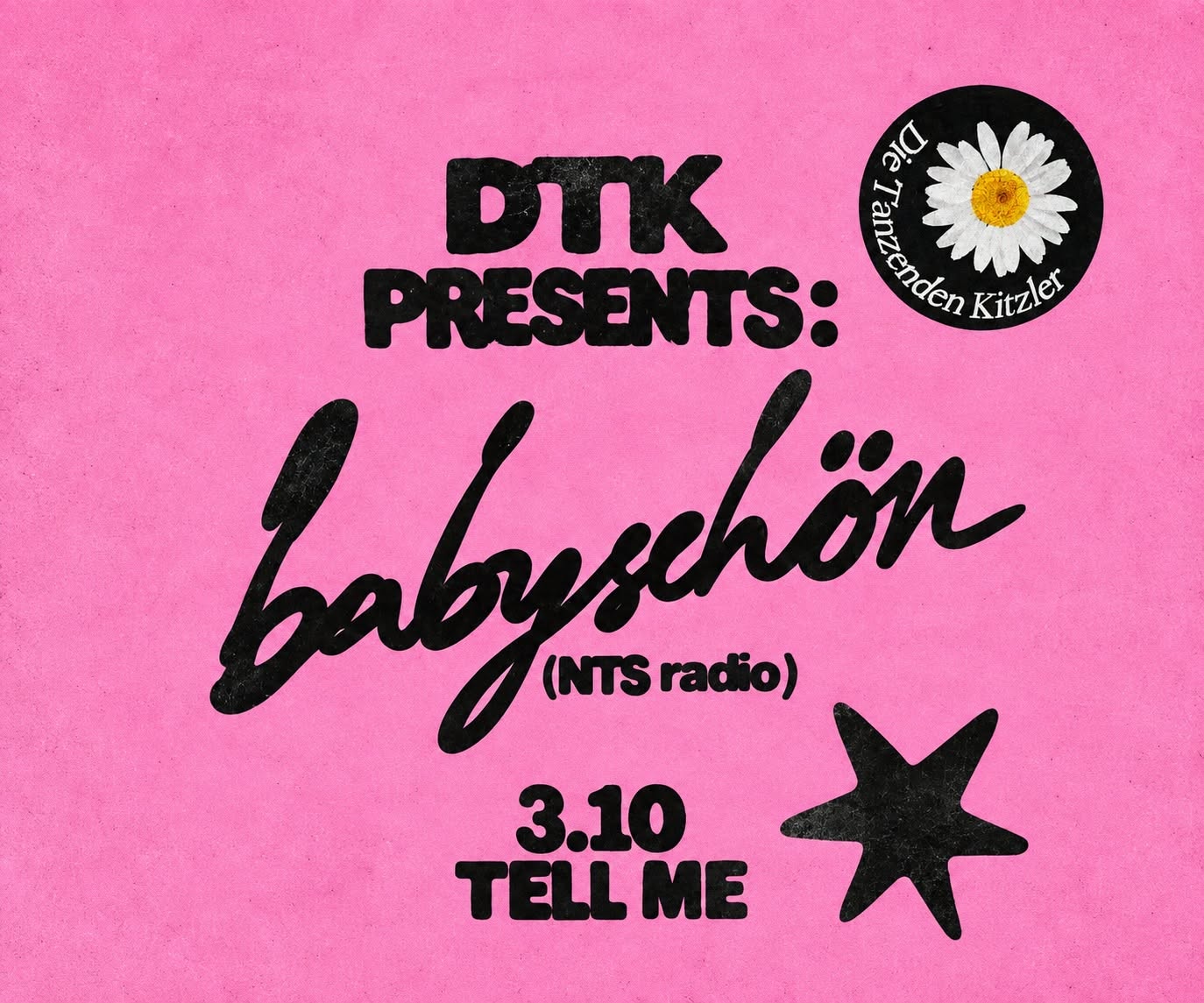 DTK presents: babyschön — SAT 3 OCT