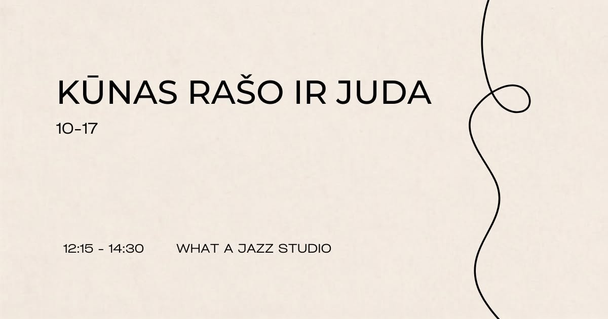 Kūnas rašo ir juda: Pilateso ir rašymo užsiėmimas — SAT 17 OCT