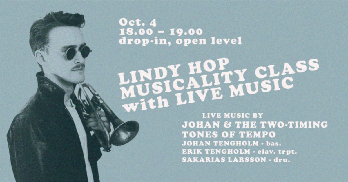 Lindy Hop musicality class with Live Music — SUN 4 OCT