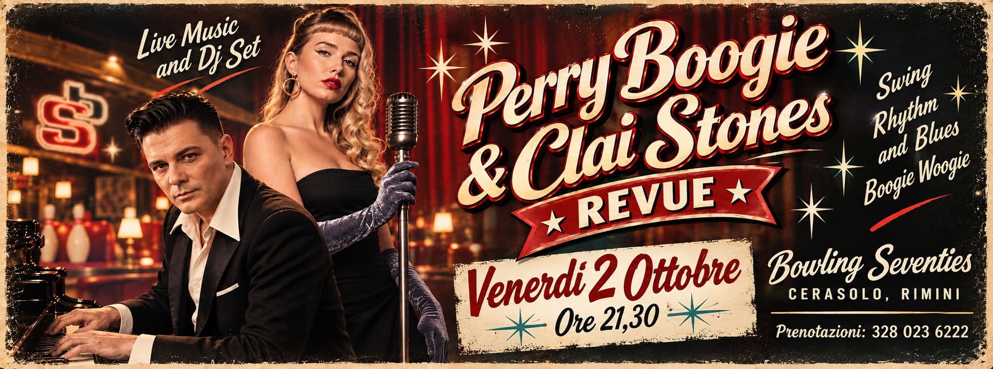Perry Boogie & Clai Stones REVUE Bowling Seventies Rimini — FRI 2 OCT