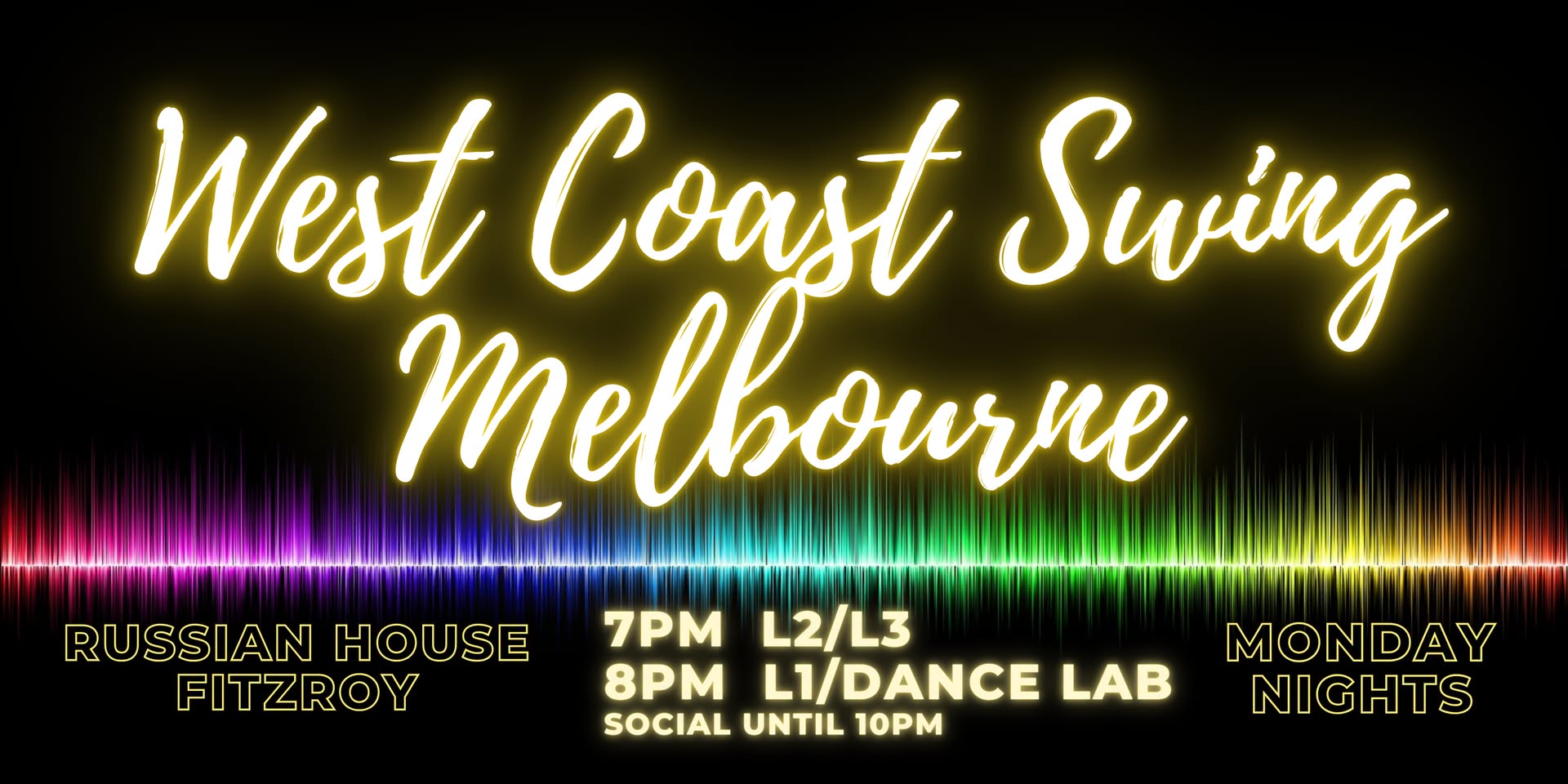 19 Oct - 9 Nov West Coast Swing Mondays @ Russian House — MON 19 OCT – MON 2 NOV