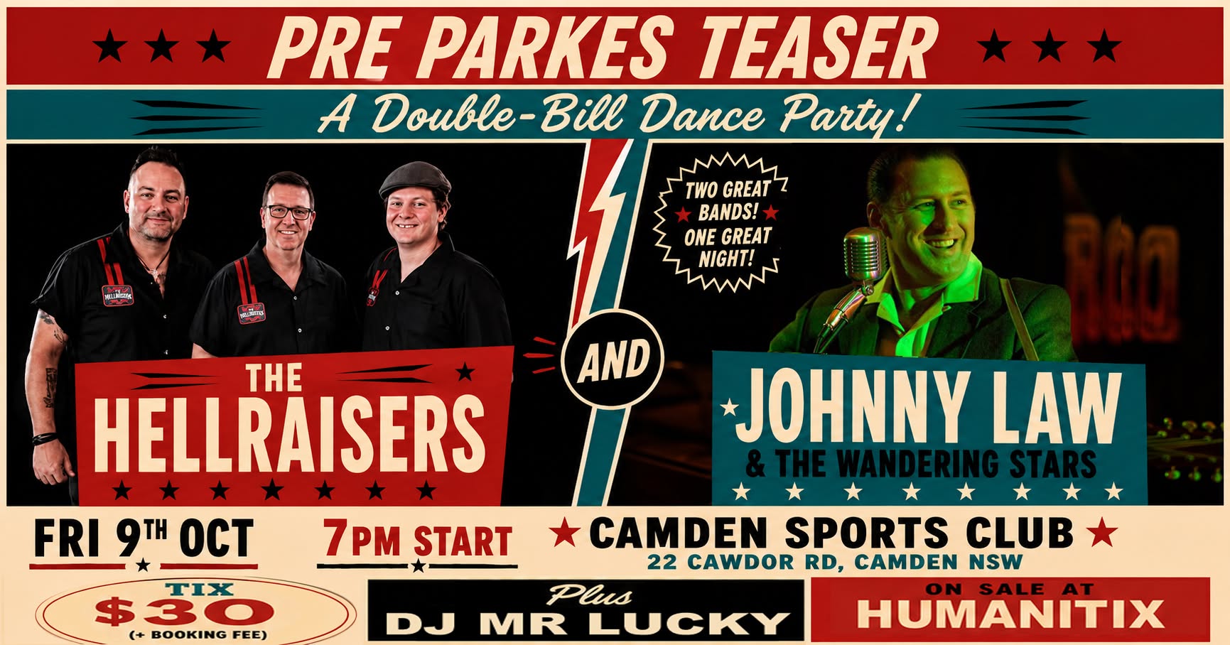 Pre-Parkes Teaser: The Hellraisers + Johnny Law & The Wandering Stars — FRI 9 OCT