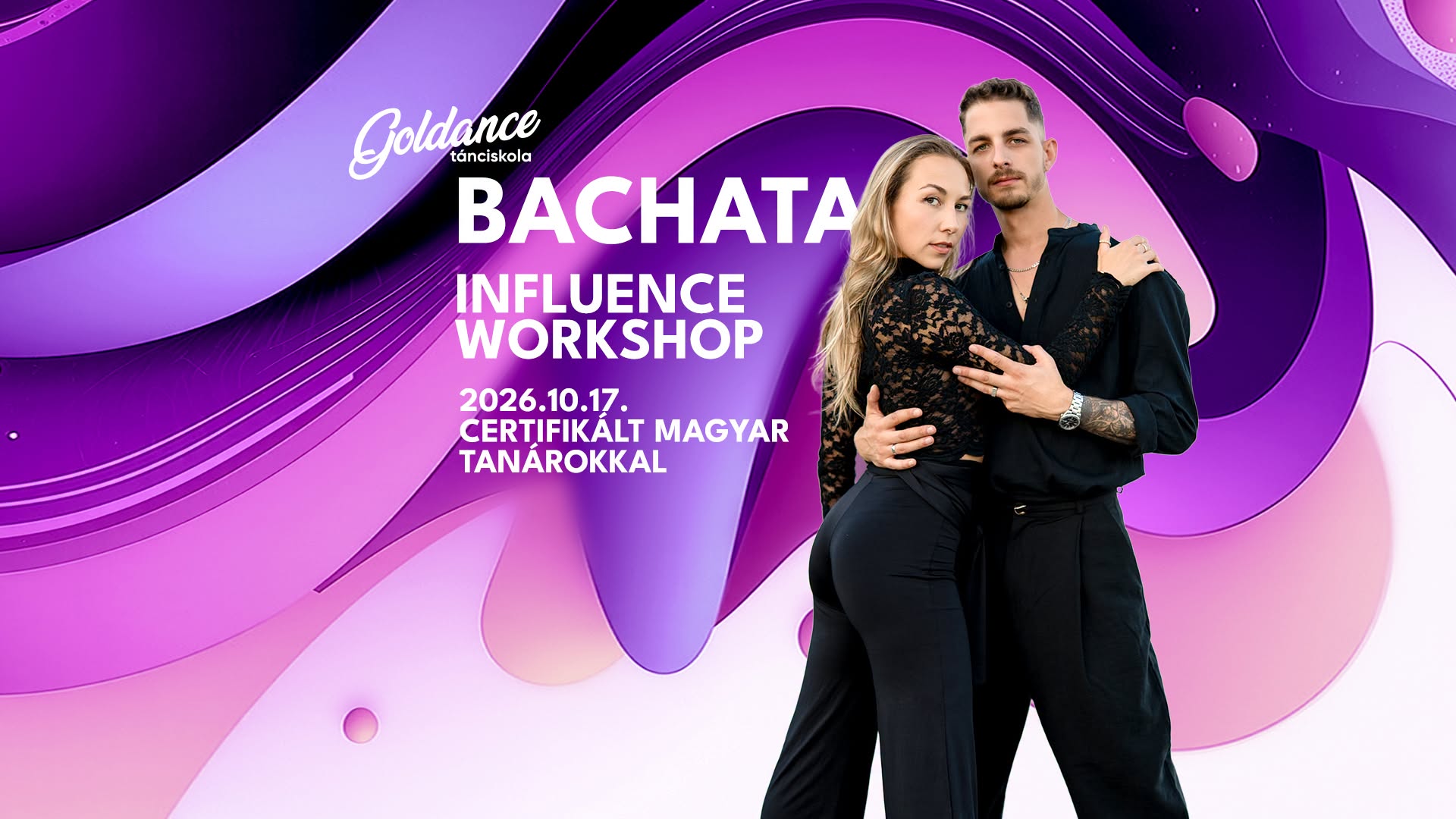 Bachata Influence workshop (26.10.17.) | Goldance Tánciskola — SAT 17 OCT
