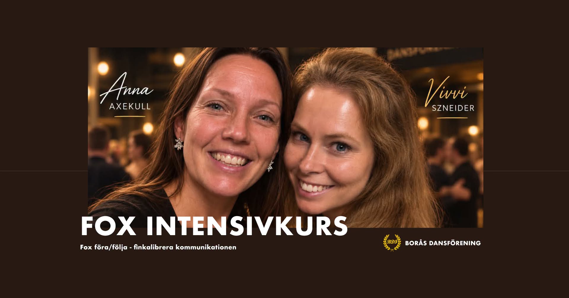 Fox föra/följa - finkalibrera kommunikationen — MON 5 OCT