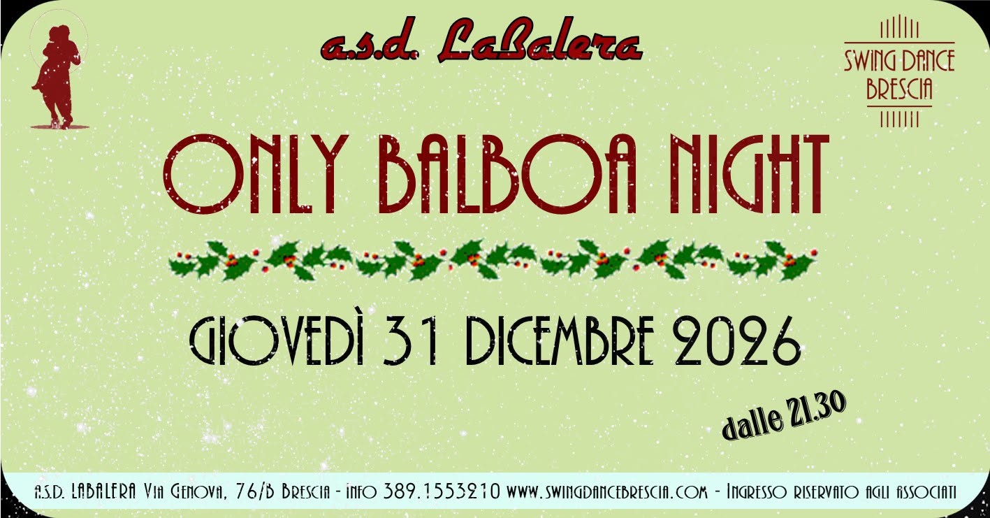 Only Balboa Night — THU 31 DEC
