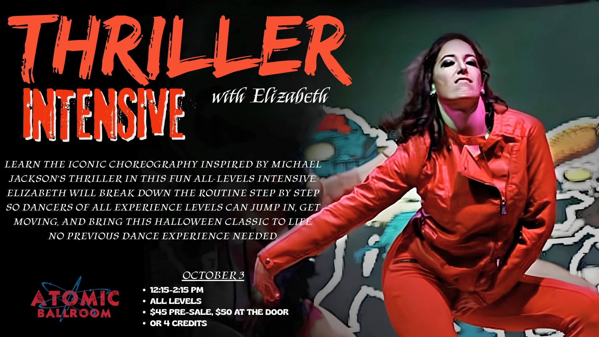 Thriller Intensive with Elizabeth - ATOMIC Ballroom! — SAT 3 OCT
