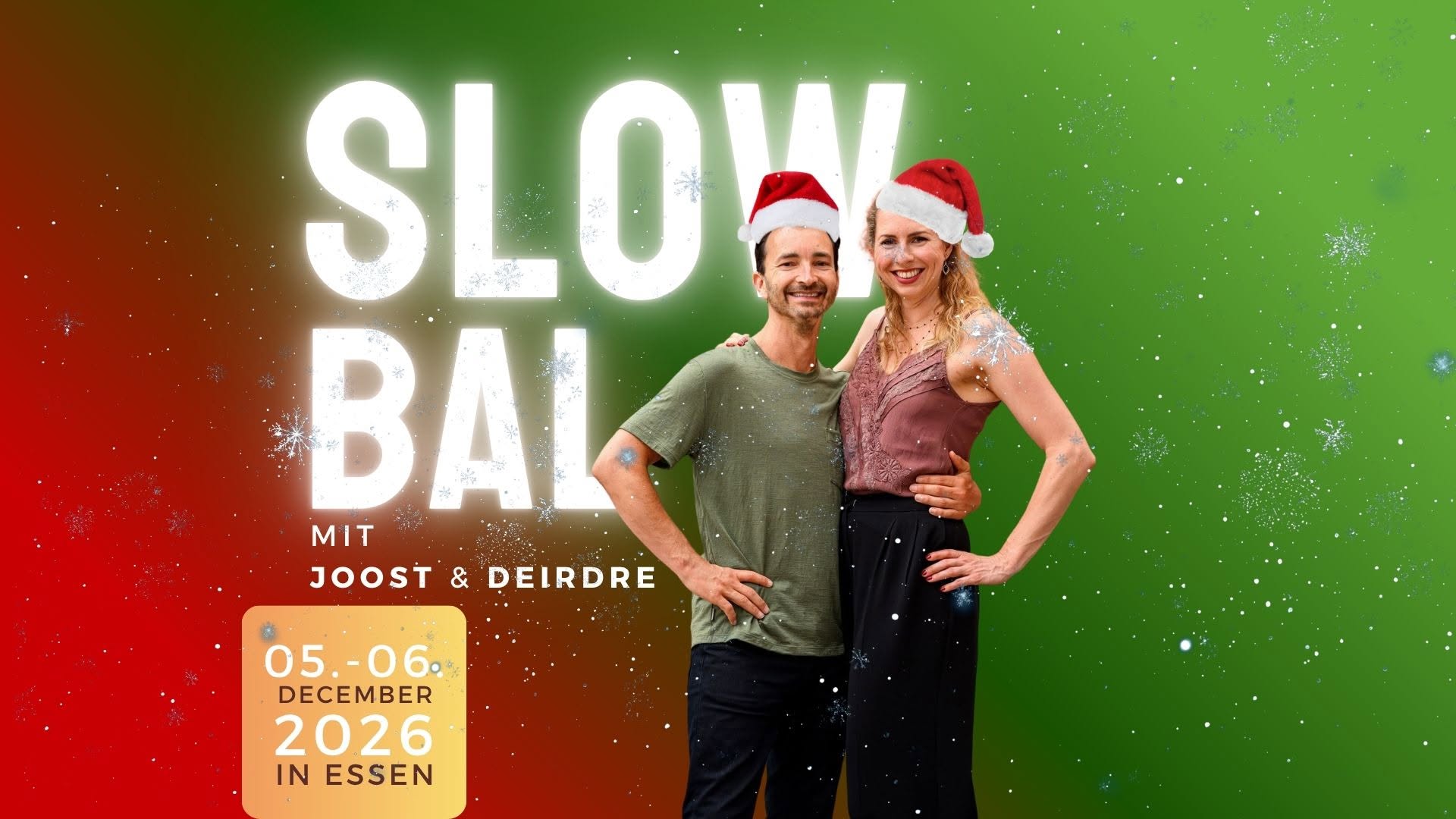 WORKSHOP: Slow Bal with Joost and Deirdre — SAT 5 – SUN 6 DEC