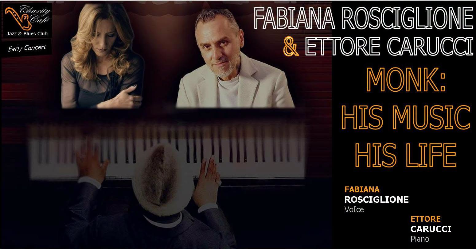 FABIANA ROSCIGLIONE & ETTORE CARUCCI presentano MONK: HIS MUSIC, HIS LIFE | EarlyConcert — SUN 4 OCT
