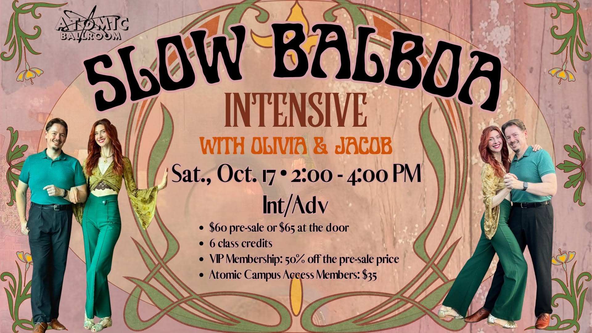 Slow Balboa Intensive with Olivia Hales Adams & Jacob Wigger - ATOMIC Ballroom! — SAT 17 OCT