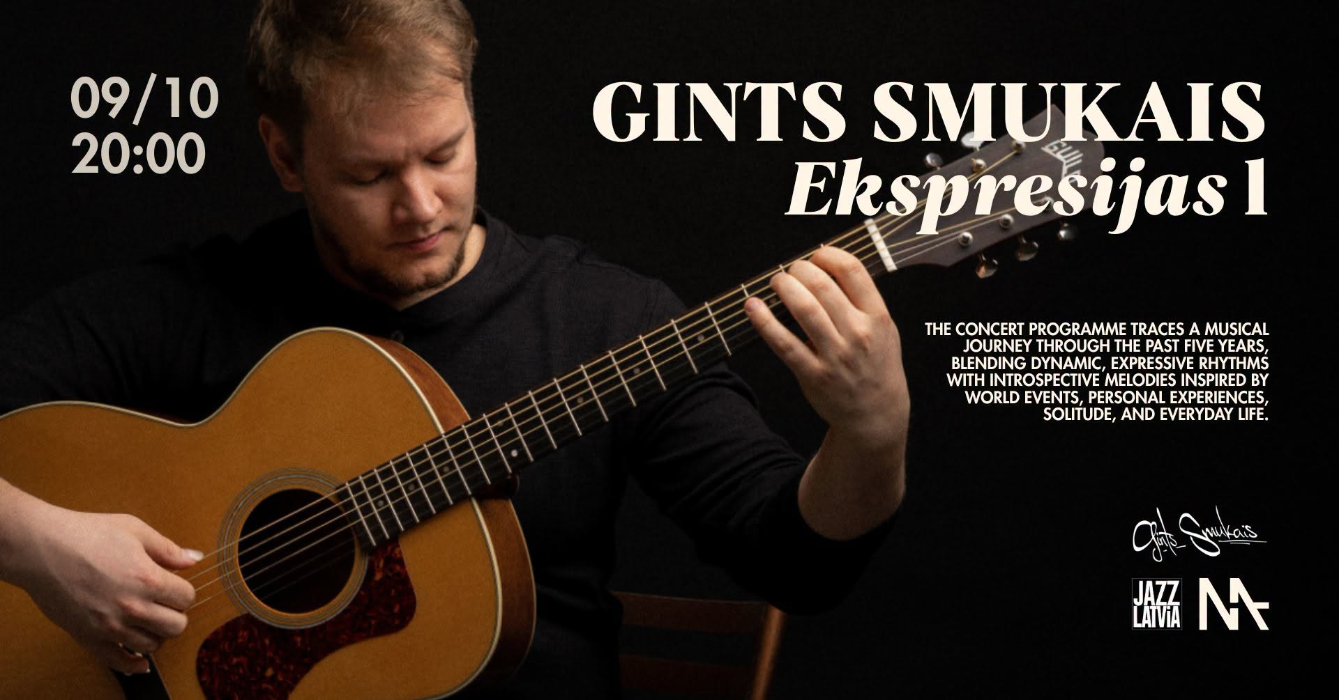 Gints Smukais | "EKSPRESIJAS 1" — FRI 9 OCT