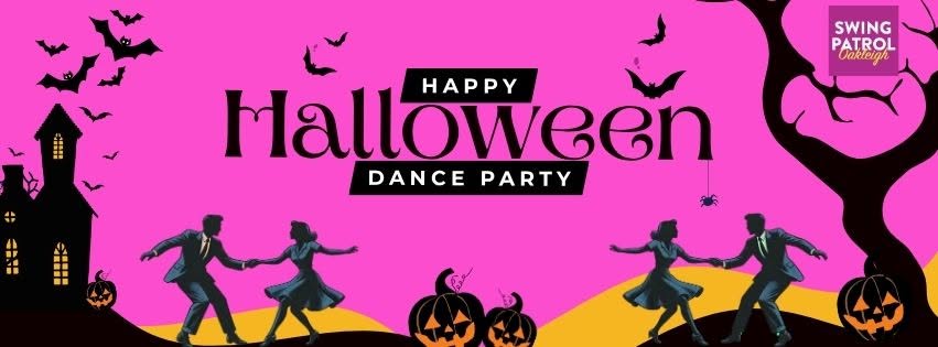 Happy Halloween Dance Party — TUE 27 OCT