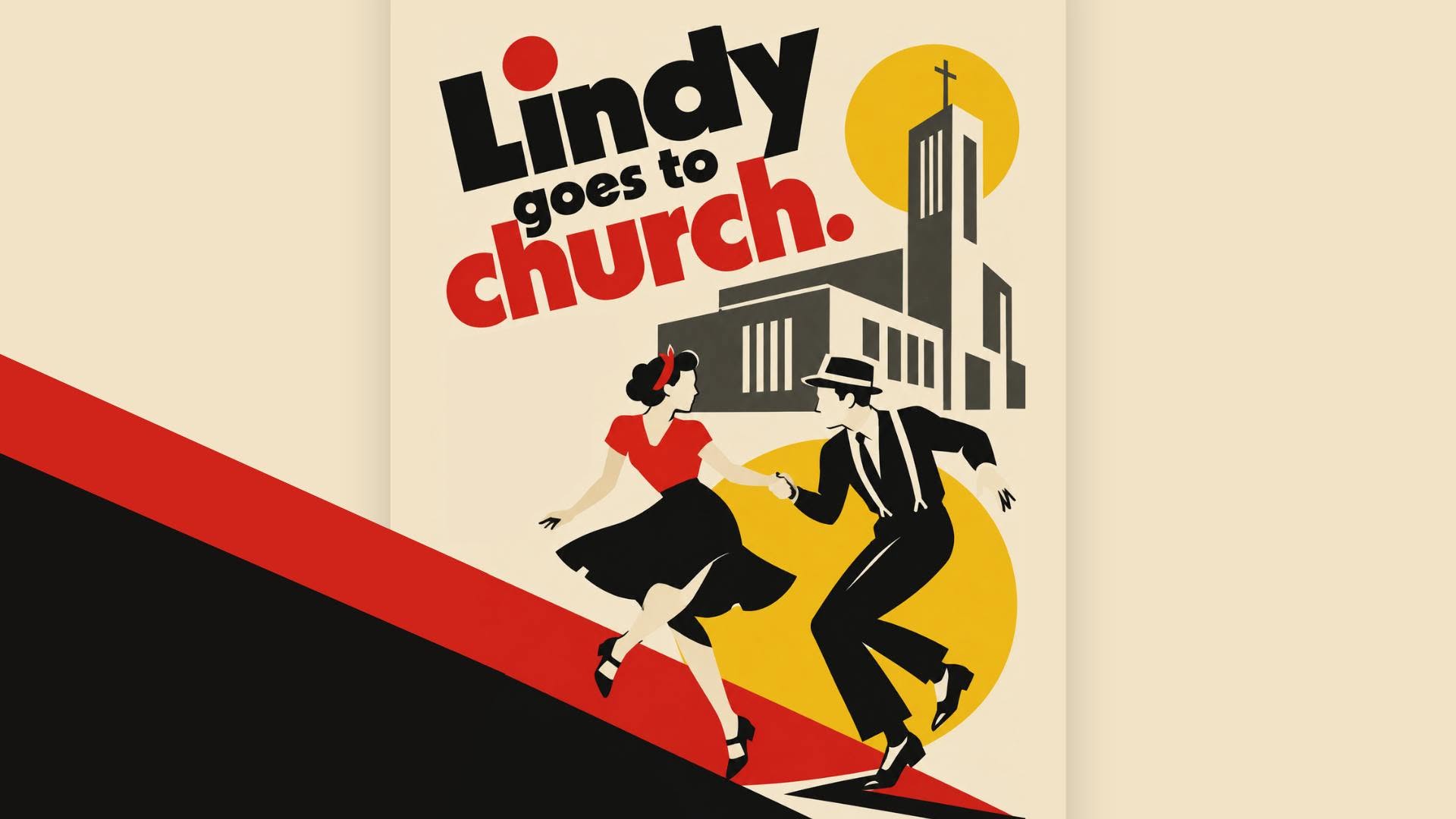 Lindy goes to church — SAT 14 NOV