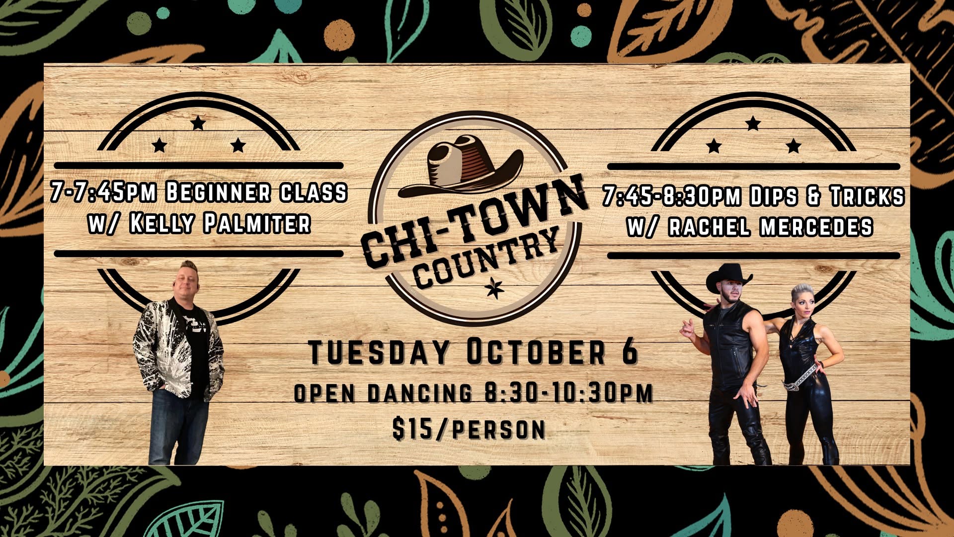 π₯ Chi-Town Country: On Tuesdays We Dance πΆ β TUE 6 β WED 7 OCT
