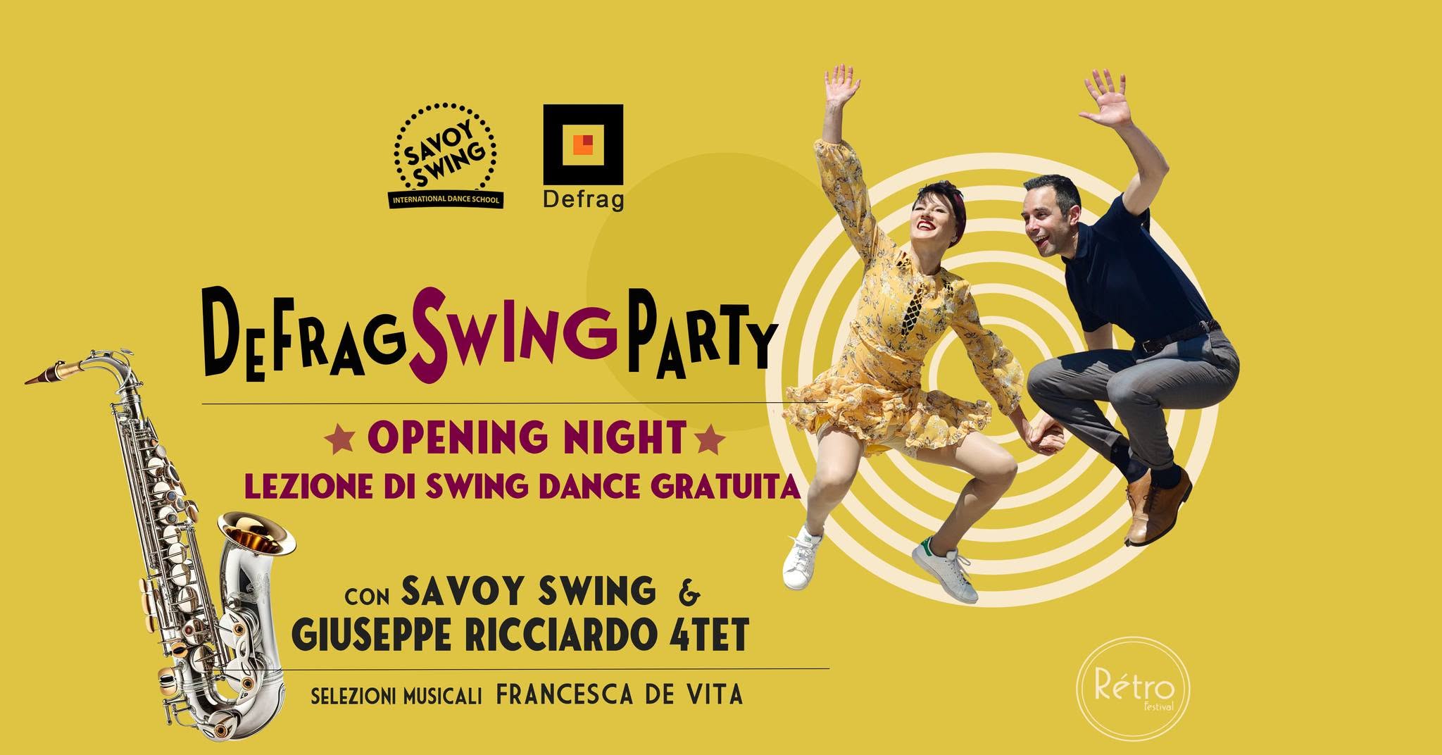 DEFRAG SWING PARTY ⭐OPENING NIGHT⭐ — FRI 2 OCT