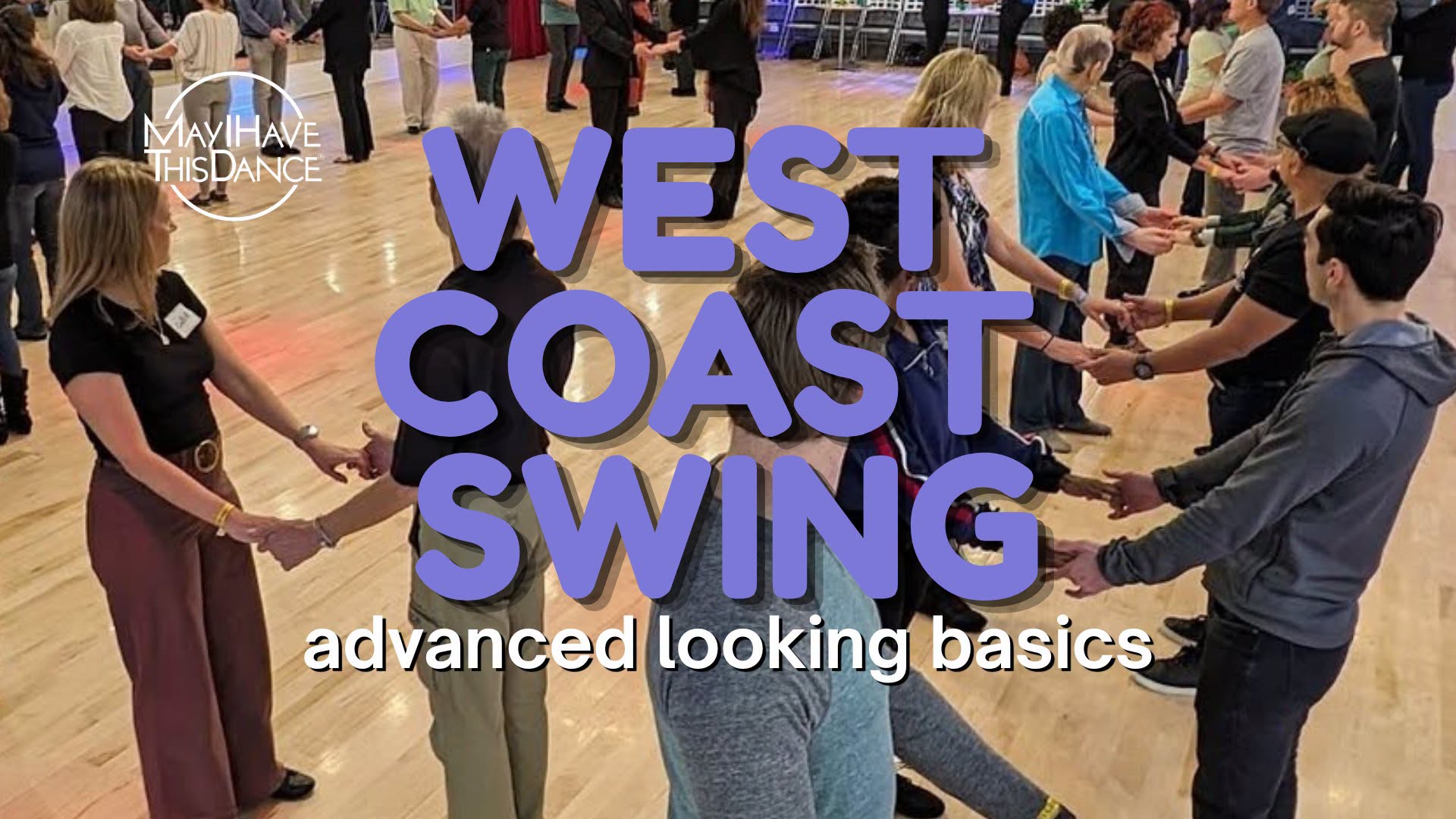 WCS Workshop: Advanced Looking Basics — SUN 18 OCT