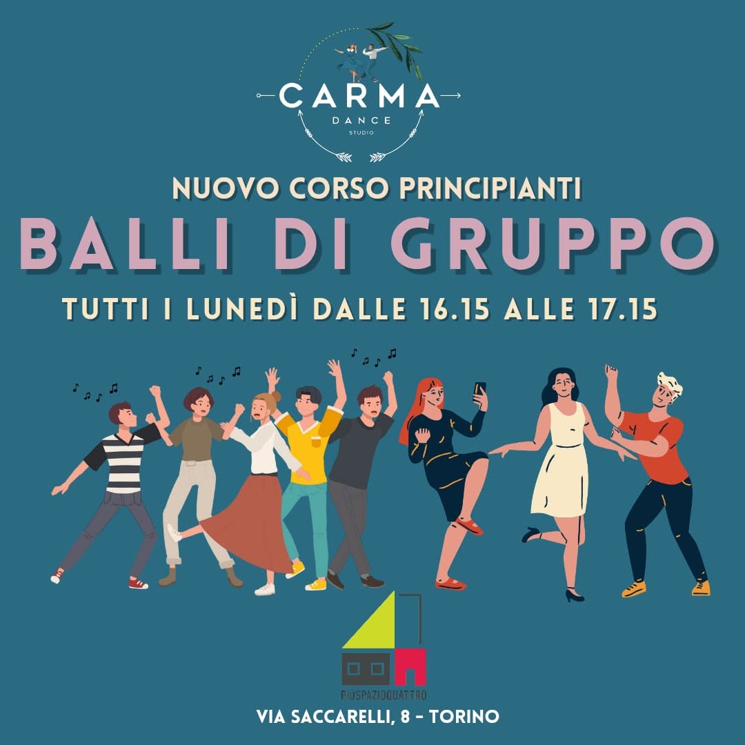 BALLI DI GRUPPO a PIU' SPAZIO QUATTRO - nuovo corso principianti — MON 28 SEP – MON 5 OCT