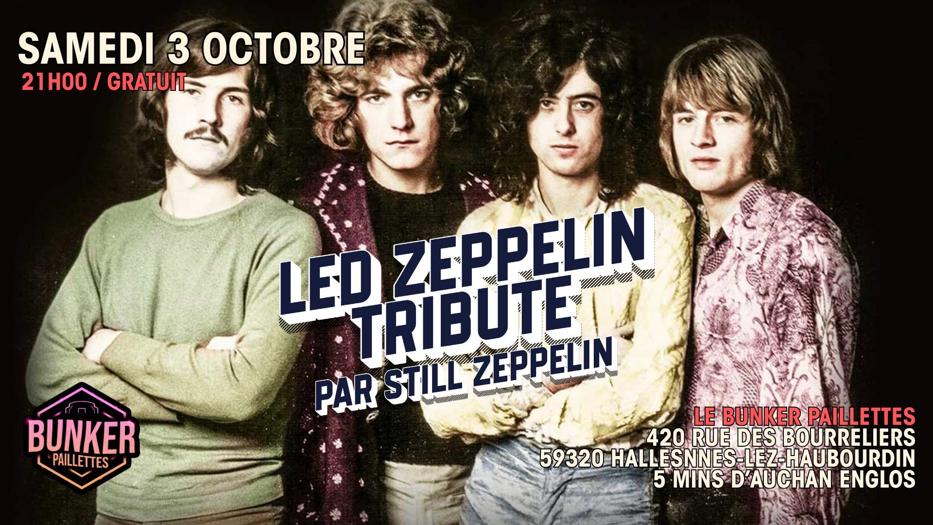 🎸 TRIBUTE TO LED ZEPPELIN - STILL ZEPPELIN 🎸 GRATUIT — SAT 3 OCT