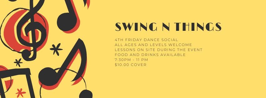4th Friday Social: Swing N Things! — FRI 23 – SAT 24 OCT