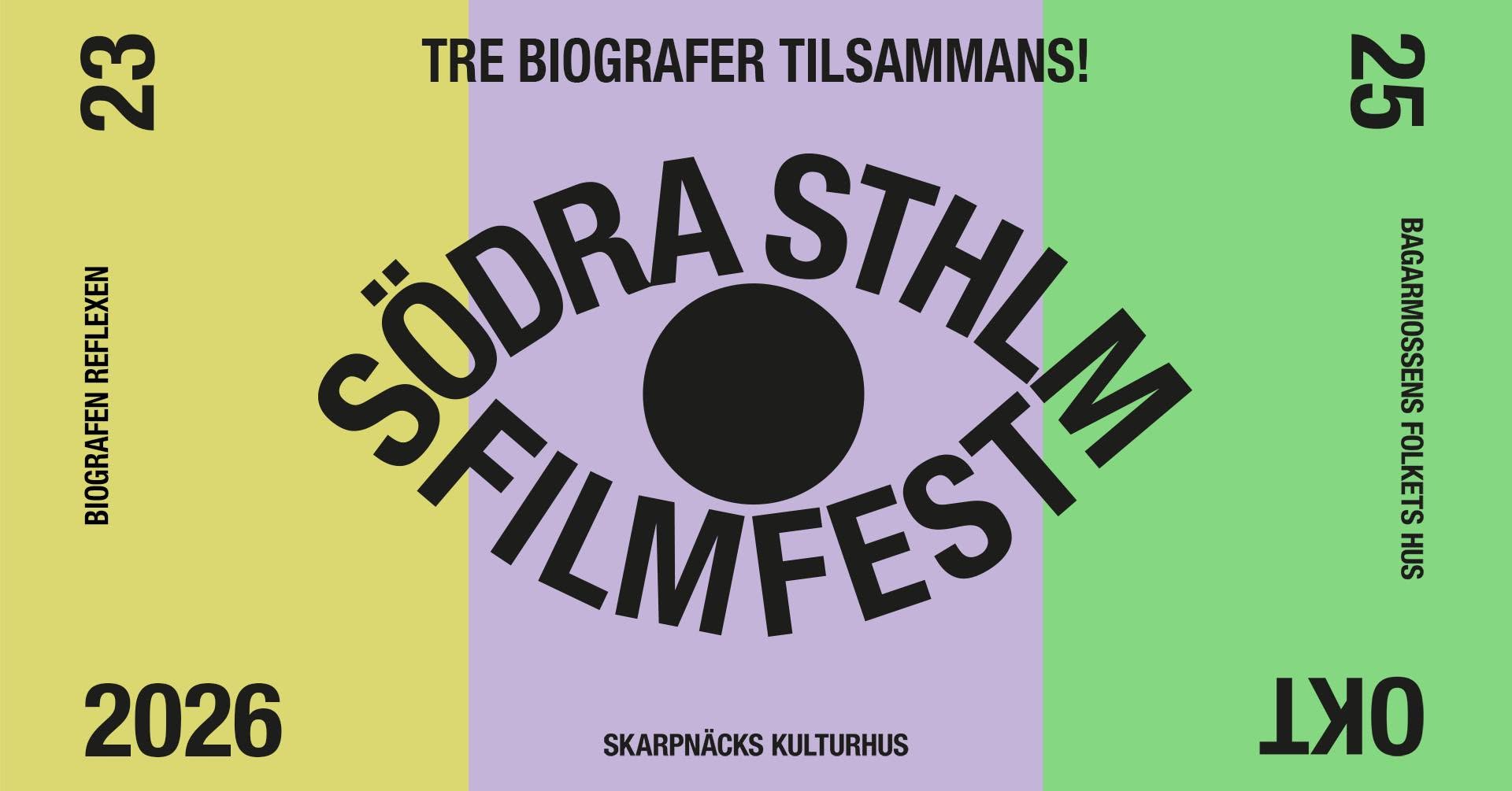 Södra Sthlm Filmfest 2026 - Save the Date — FRI 23 – SUN 25 OCT