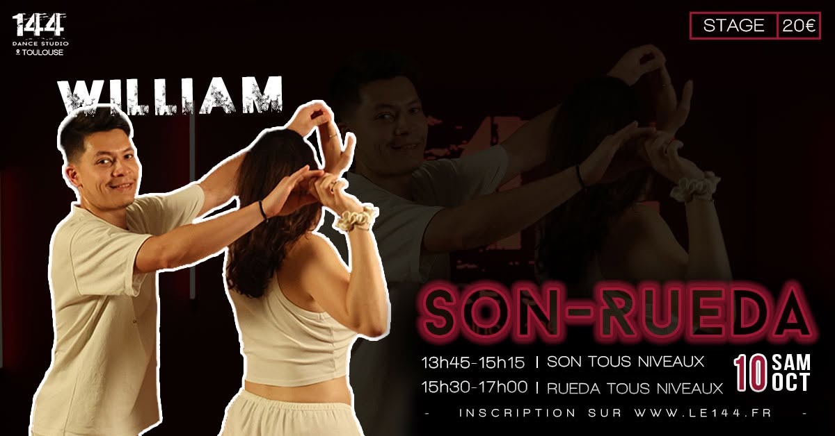 Stage de Son & Rueda avec William — SAT 10 OCT