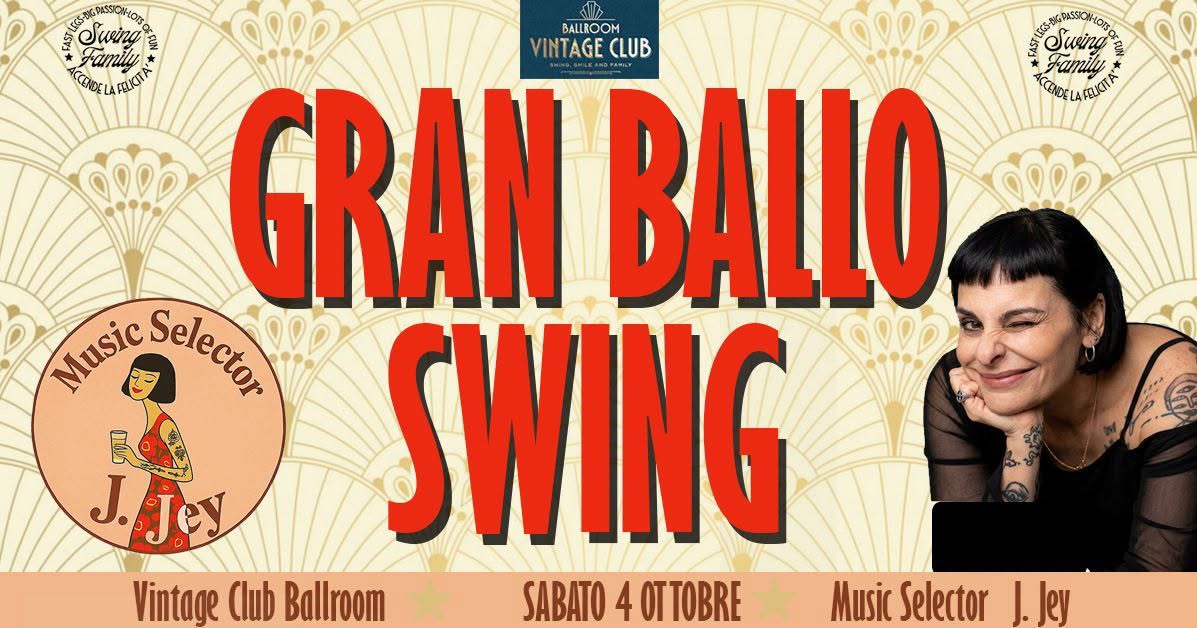 ☆GRAN BALLO SWING☆ — SAT 3 – SUN 4 OCT