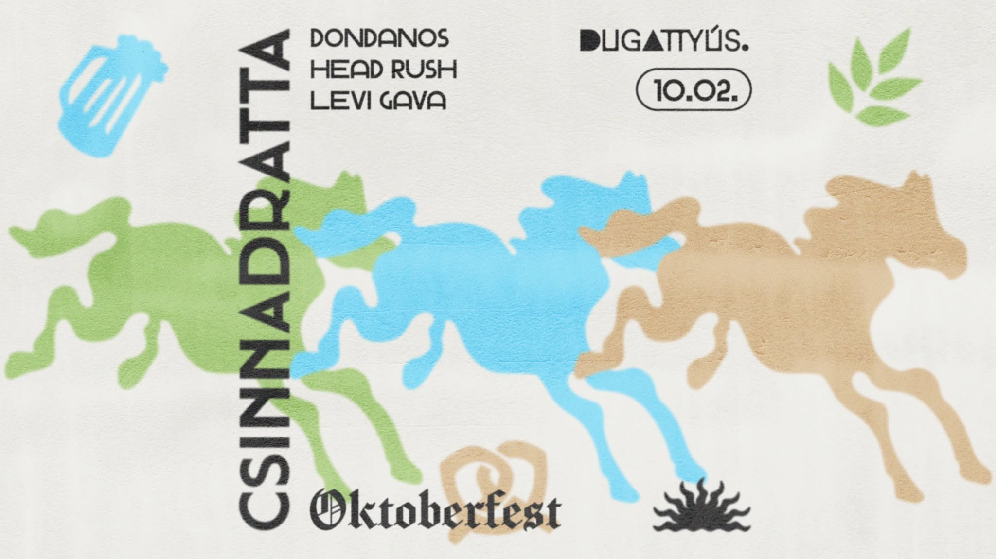 Csinnadratta ❋ Oktoberfest // 10.02. — FRI 2 OCT