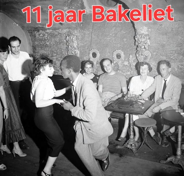 11 jaar Bakeliet - Day Party ! live en Dj + vat — SAT 17 OCT