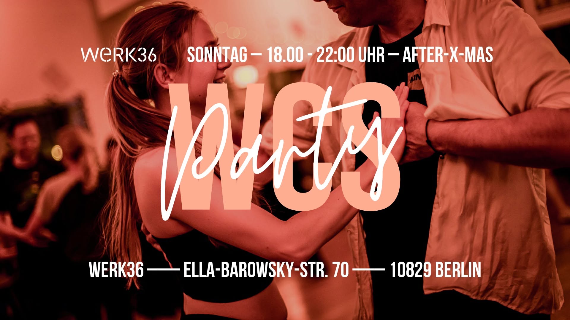 36 Grad - West Coast Swing Party - After-X-Mas Party — SUN 27 DEC