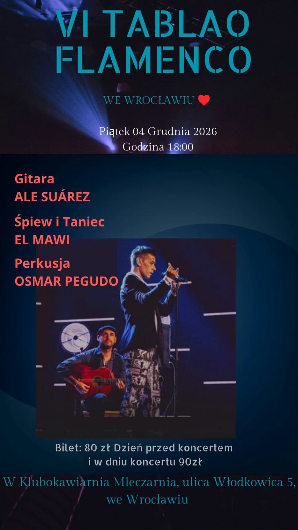 VI Tablao Flamenco Wrocław — FRI 4 DEC