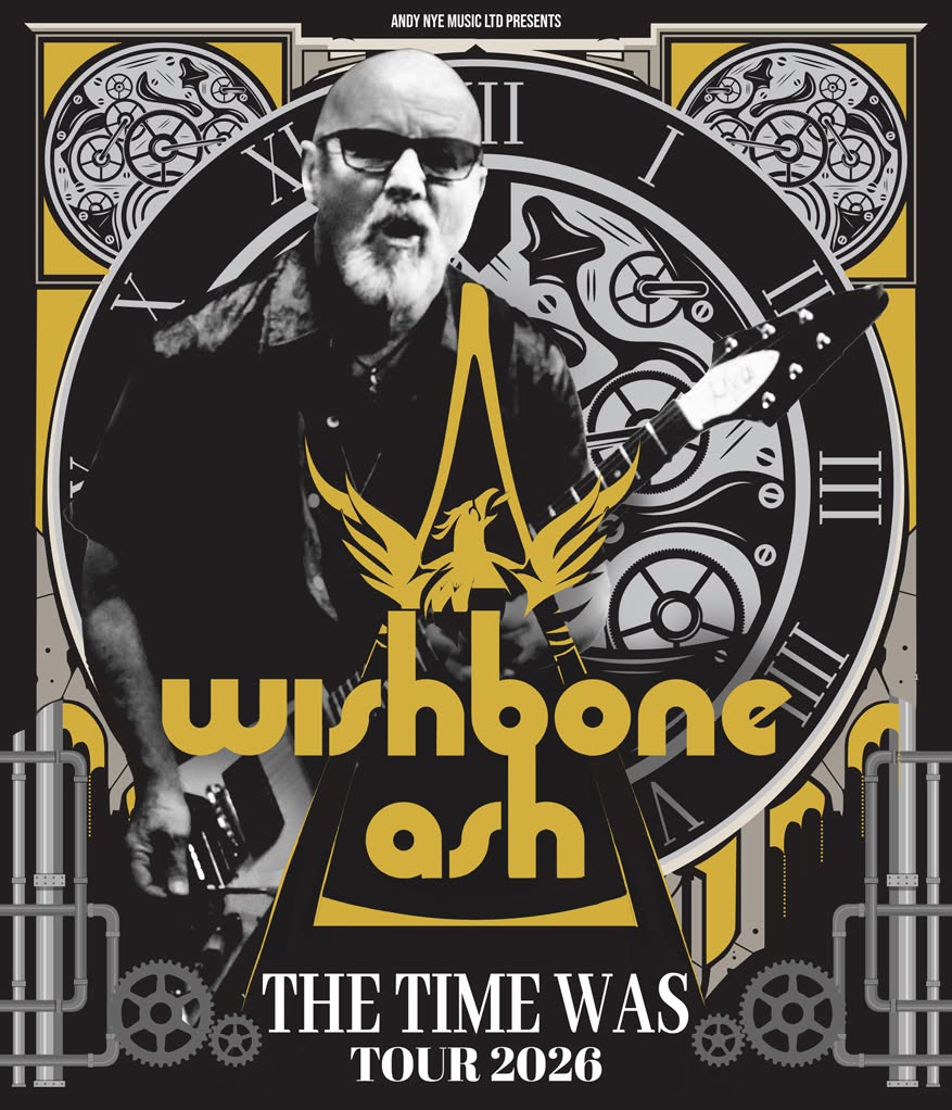 Wishbone Ash: The Time was Tour 2026 at The Stables — MON 5 OCT