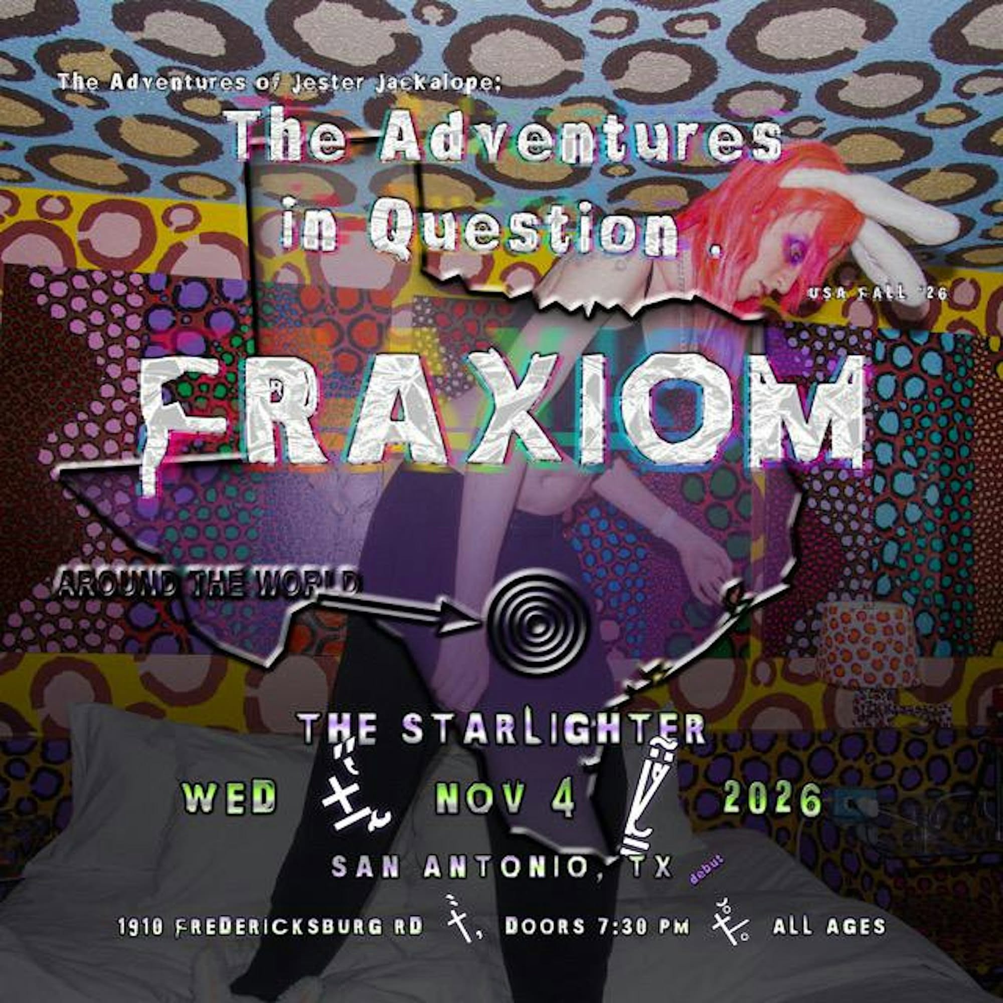 Fraxiom - The Adventures of Jester Jackalope Tour — THU 5 NOV