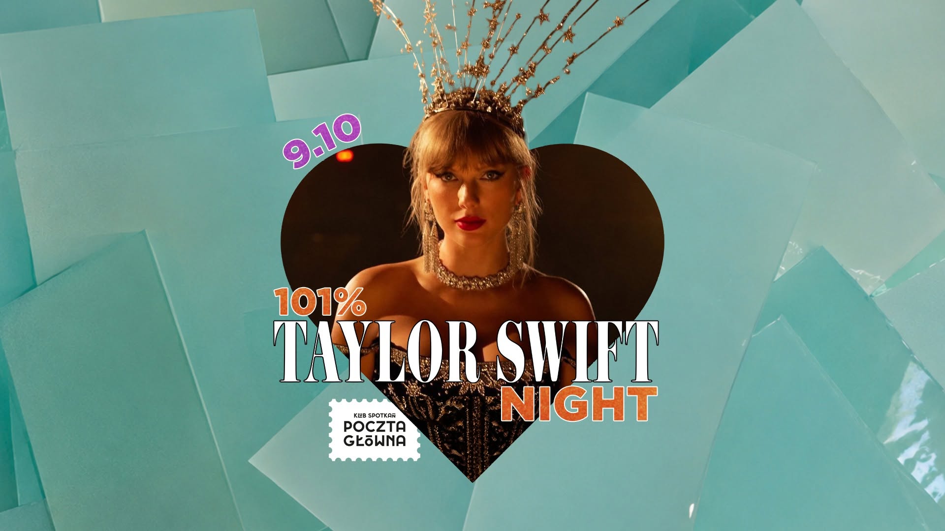 101% 𝐓𝐚𝐲𝐥𝐨𝐫 𝐒𝐰𝐢𝐟𝐭 Night - Kraków — FRI 9 OCT