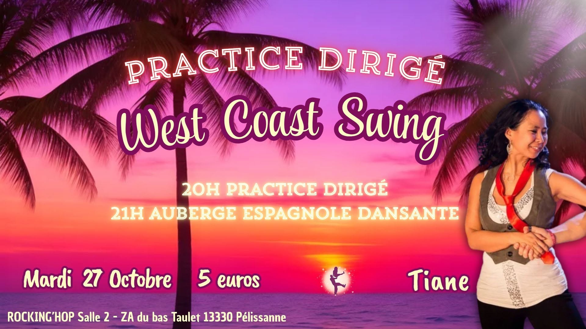 Practice dirigé West Coast Swing mardi 27 octobre — TUE 27 OCT