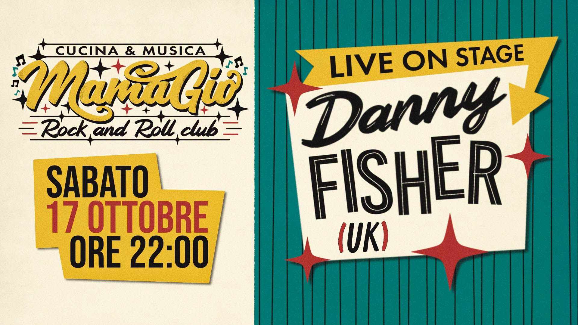 DANNY FISHER LIVE AT MAMAGIO' — SAT 17 OCT