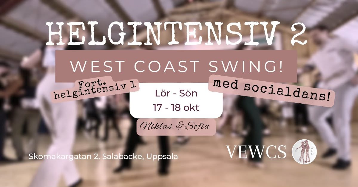 WCS - Helgintensiv 2 — SAT 17 – SUN 18 OCT