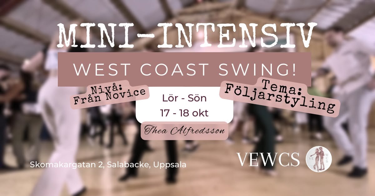 WCS - Mini-intensiv - Följarstyling med Thea Alfredsson — SAT 17 – SUN 18 OCT