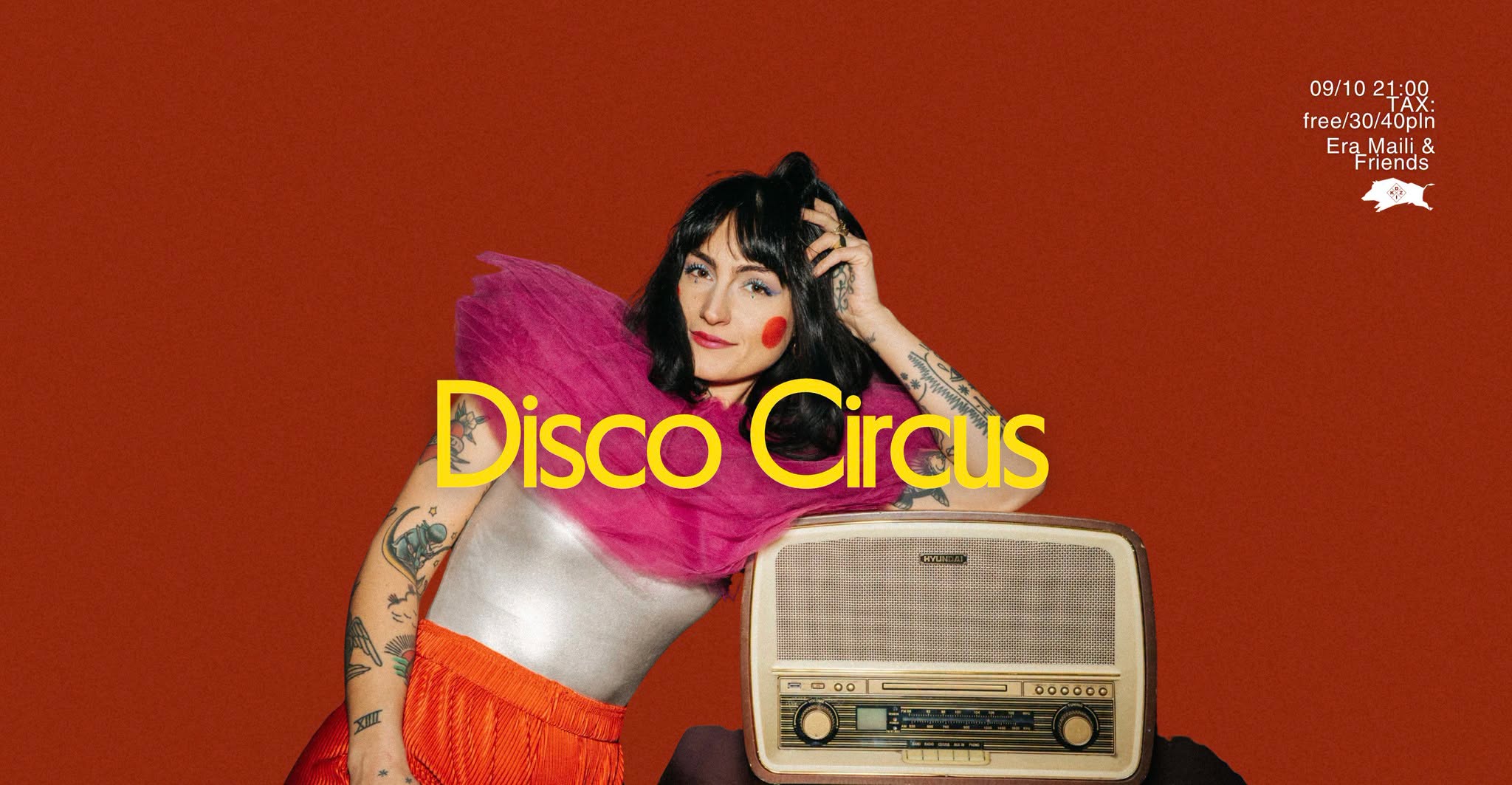 DISCO CIRCUS 🎪 Lista fb FREE 🎪 Era Maili & Lucy by Perła — FRI 9 OCT
