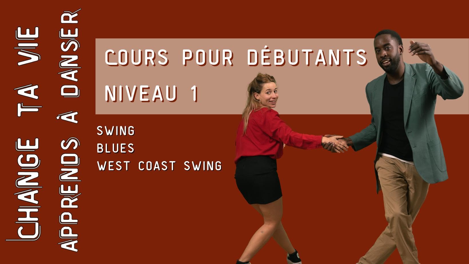 Cours de groupe pour débutants - Niveau 1 - Beginner Class — THU 1 – FRI 2 OCT