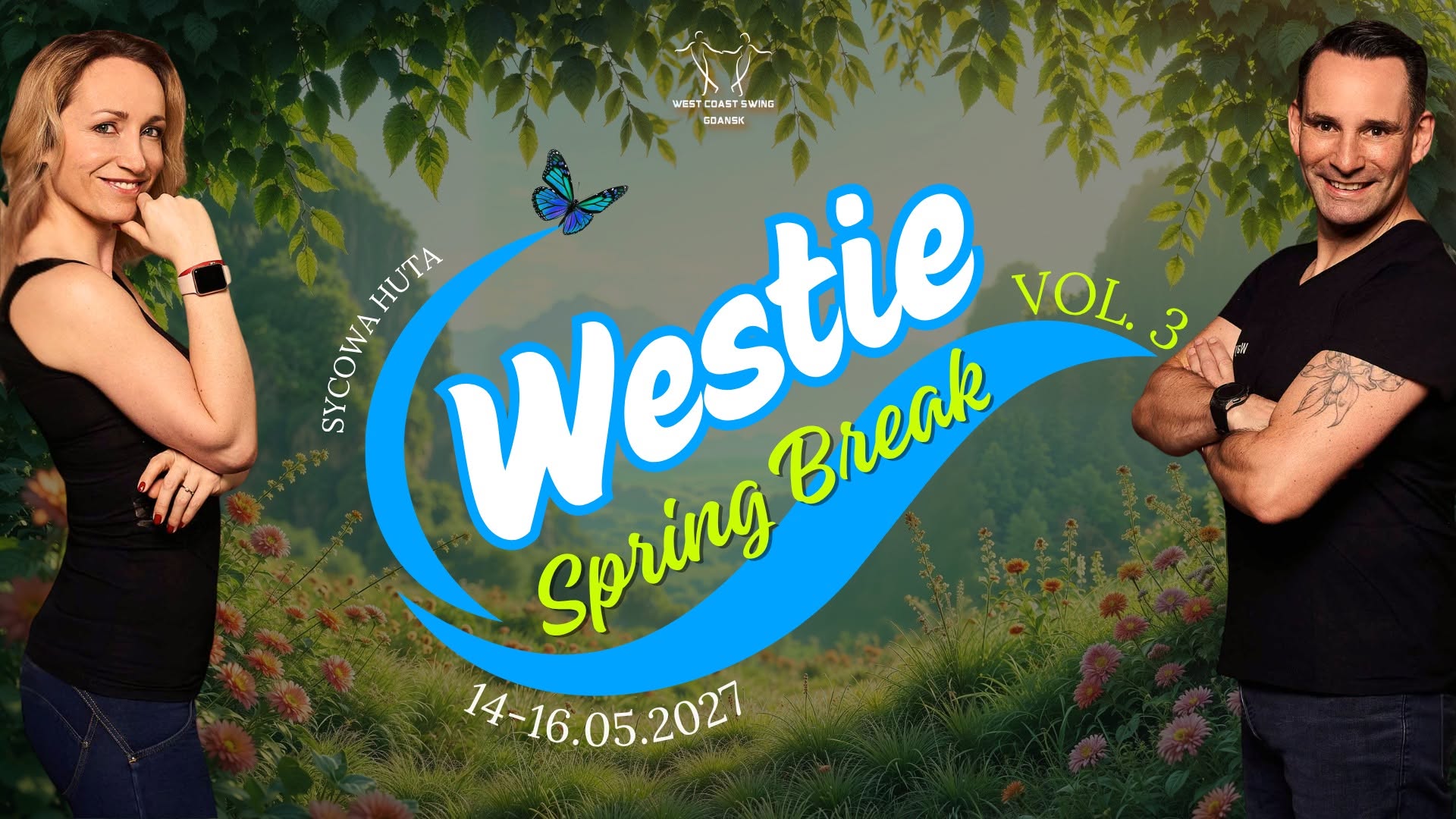 WESTIE SPRING BREAK vol. 3 | 14-16.05.2027 — FRI 14 – SUN 16 MAY 2027
