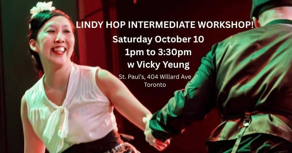 Lindy Hop Intermediate Workshop: Shape, Rhythm & Energy as Tools for Musicality! — SAT 10 OCT