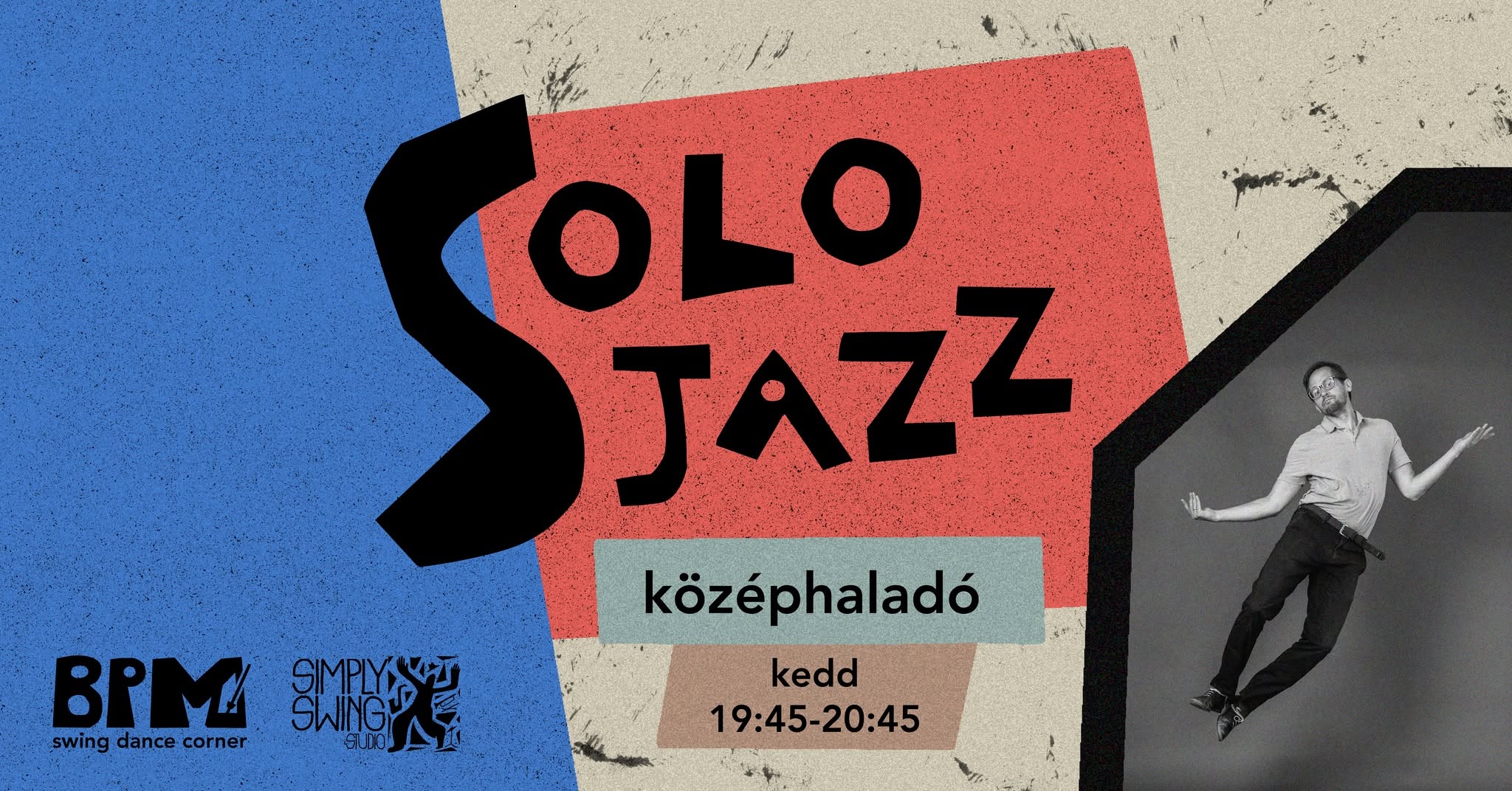 Középhaladó Solo Charleston és autentikus Jazz kurzus / Intermediate Solo Charleston course — TUE 6 OCT