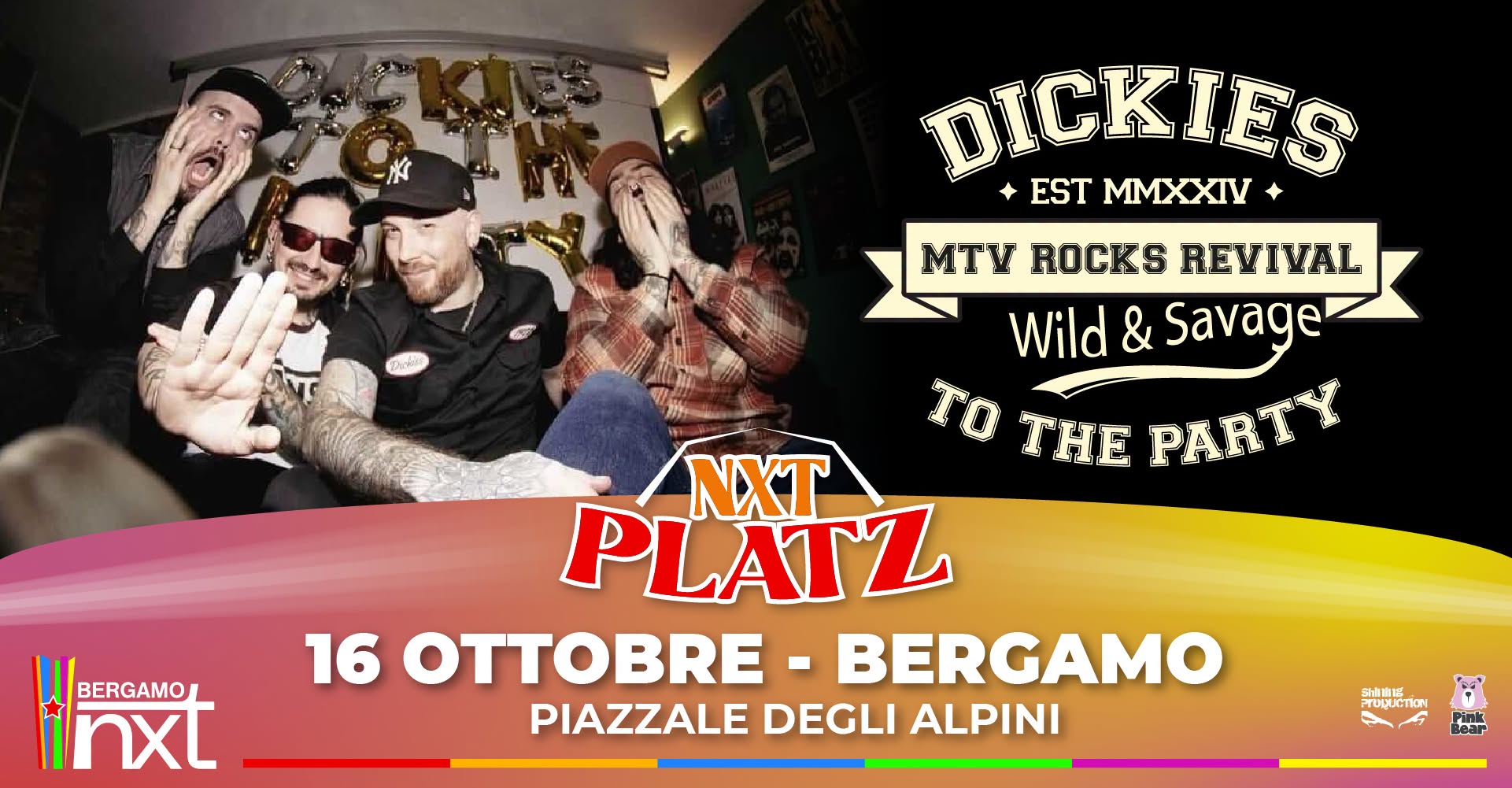 Dickies to the Party @ NXT Platz, Bergamo - 16 ottobre β FRI 16 OCT
