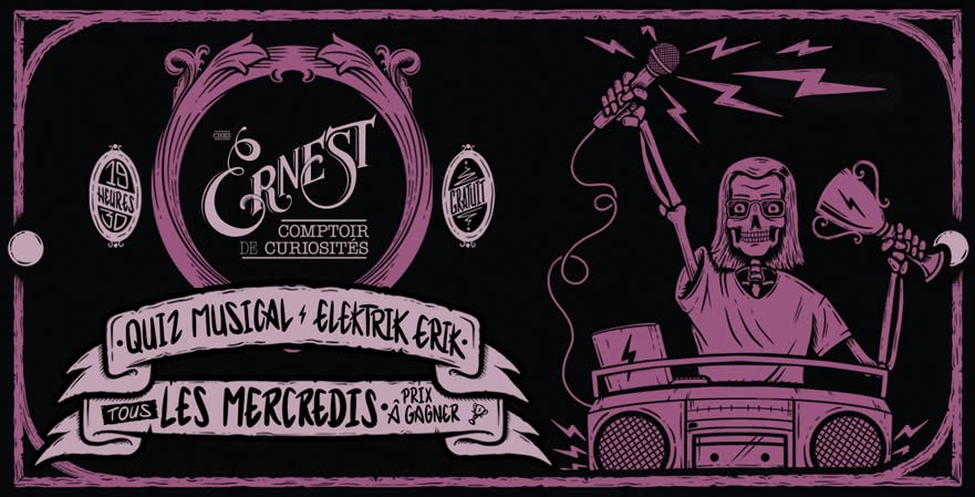 Quiz musical ϟ Elektrik Erik - L'An 6 (octobre) — WED 7 – THU 8 OCT