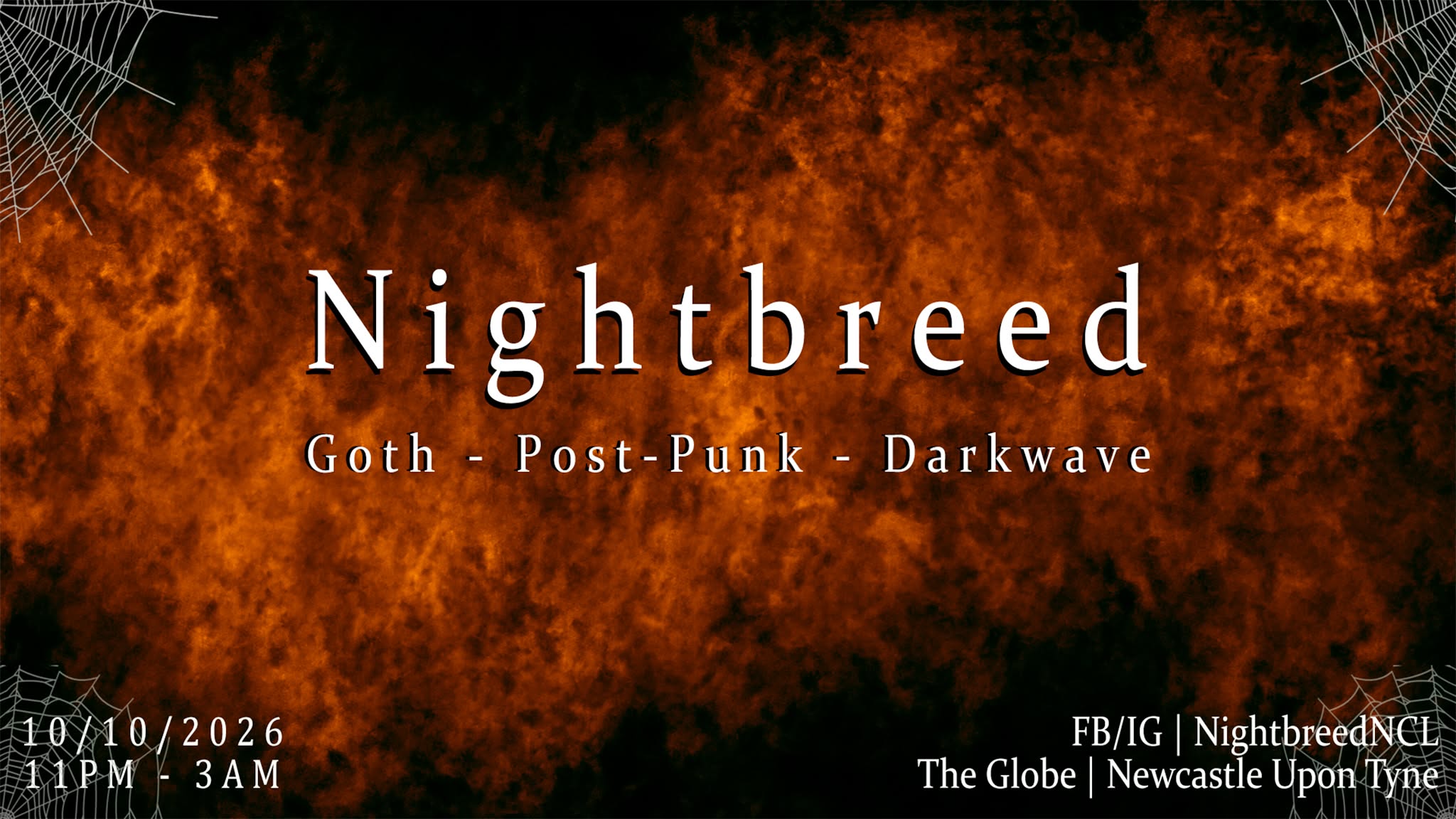Nightbreed | Goth Post-Punk Darkwave #59 | **SATURDAY** 10th October 2026 [11PM-3AM] — SAT 10 – SUN 11 OCT