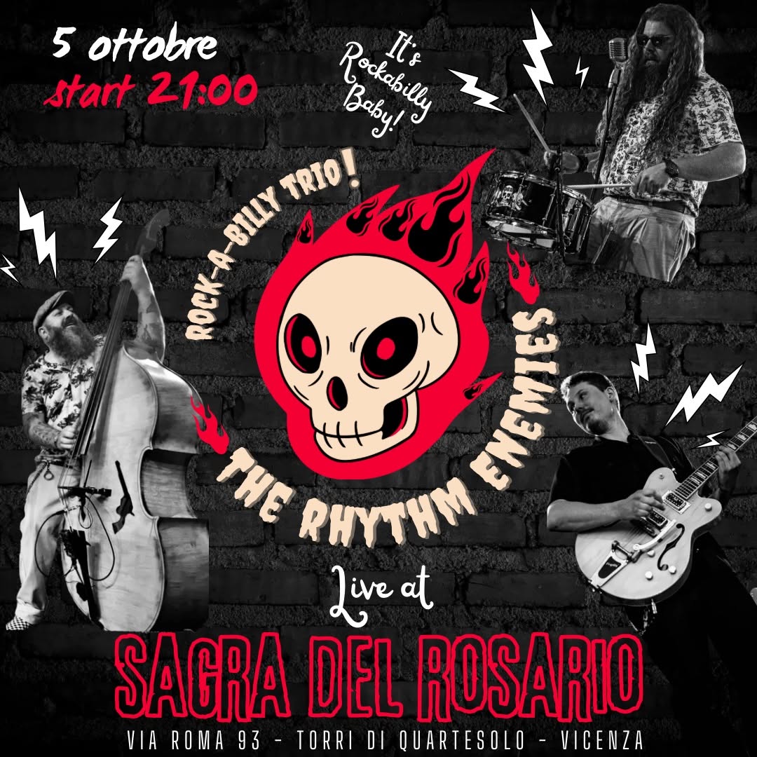 THE RHYTHM ENEMIES ๐๏ธ๐ฅ๐ธ live @ Sagra Torri di Quartesolo VI ๐ โ MON 5 OCT