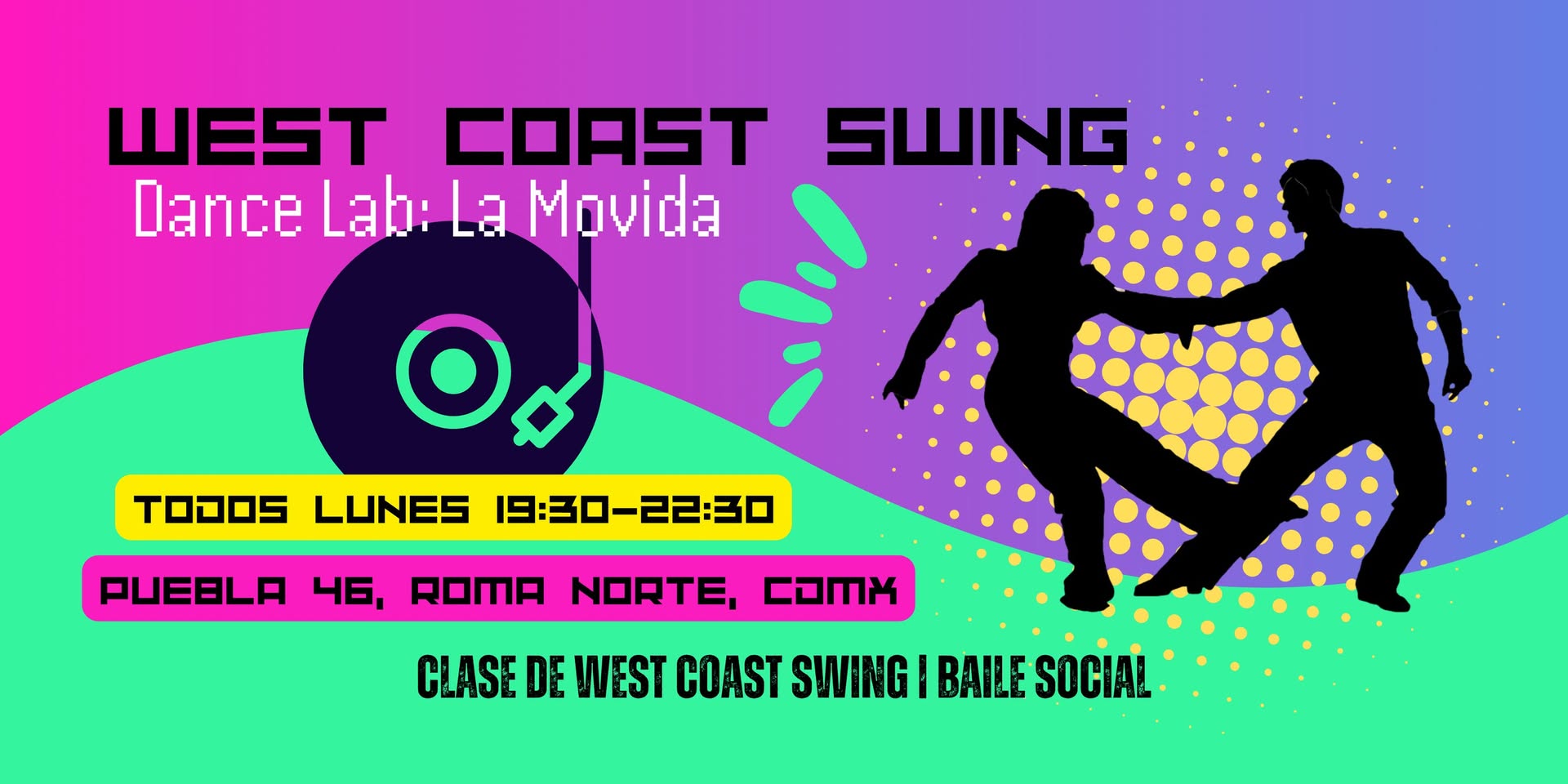 West Coast Swing: Clase + Baile Social Semanal — TUE 6 OCT