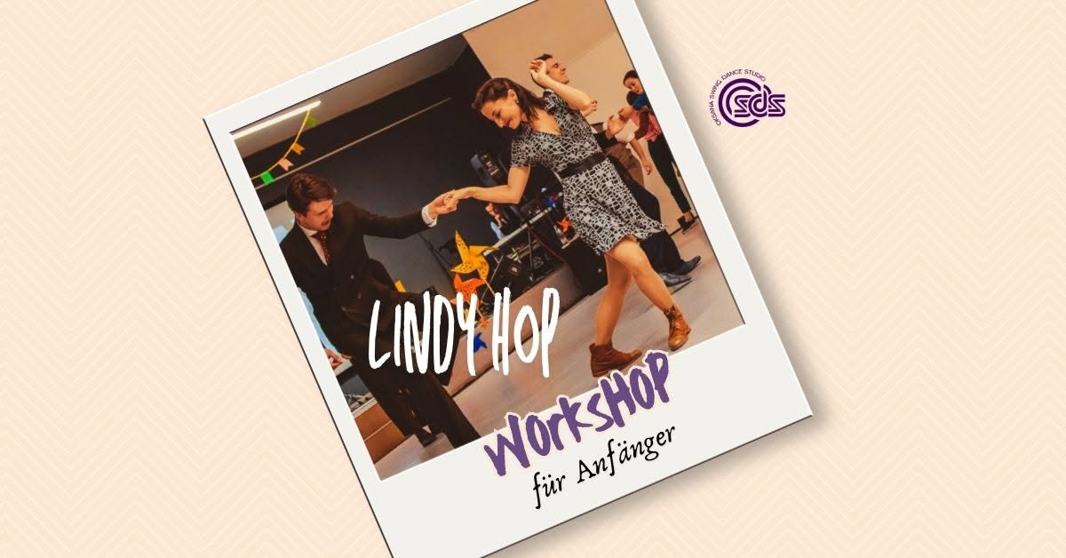 Lindy Hop Workshop für Anfänger | Stufe 1 — SUN 11 OCT