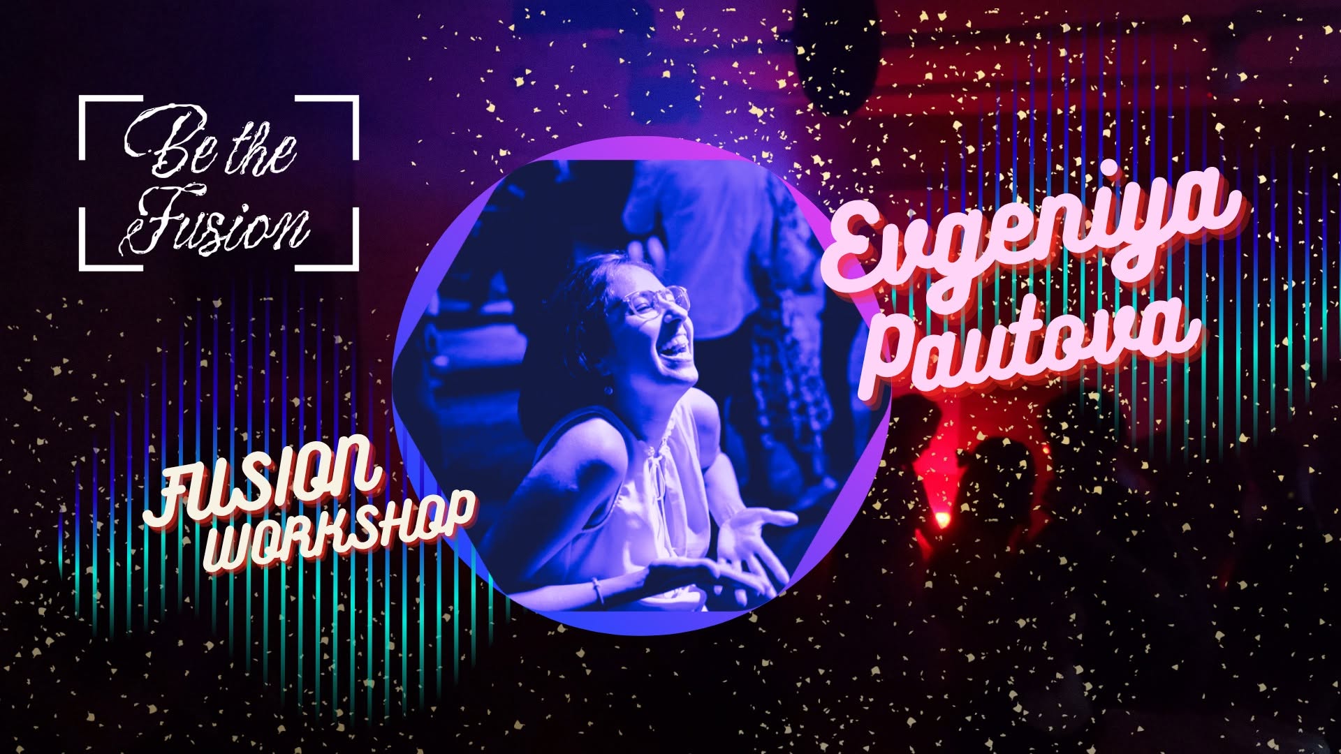 Fusion Refresher: Move, Connect & Play — FRI 2 OCT