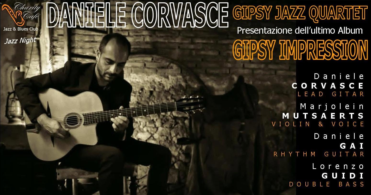 DANIELE CORVASCE GIPSY JAZZ QUARTET presentazione "GIPSY IMPRESSION" | JazzNight — FRI 9 OCT