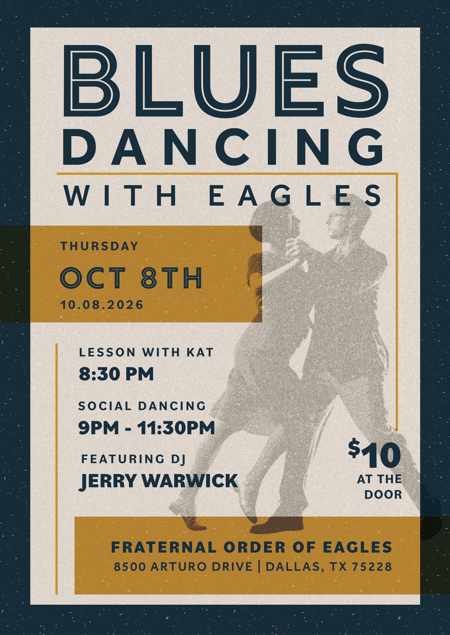Blues Dancing with Eagles — FRI 9 OCT